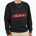American Football Sweatshirt - Unique Graphic Unisex - T-Shirt, Sweatshirt, Hoodie