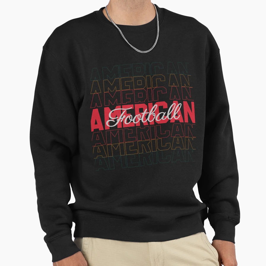 American Football Sweatshirt - Unique Graphic Unisex - T-Shirt, Sweatshirt, Hoodie