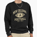 New Orleans Football Team Louisiana Sweatshirt - Graphic Print Men Women - T-Shirt, Sweatshirt, Hoodie