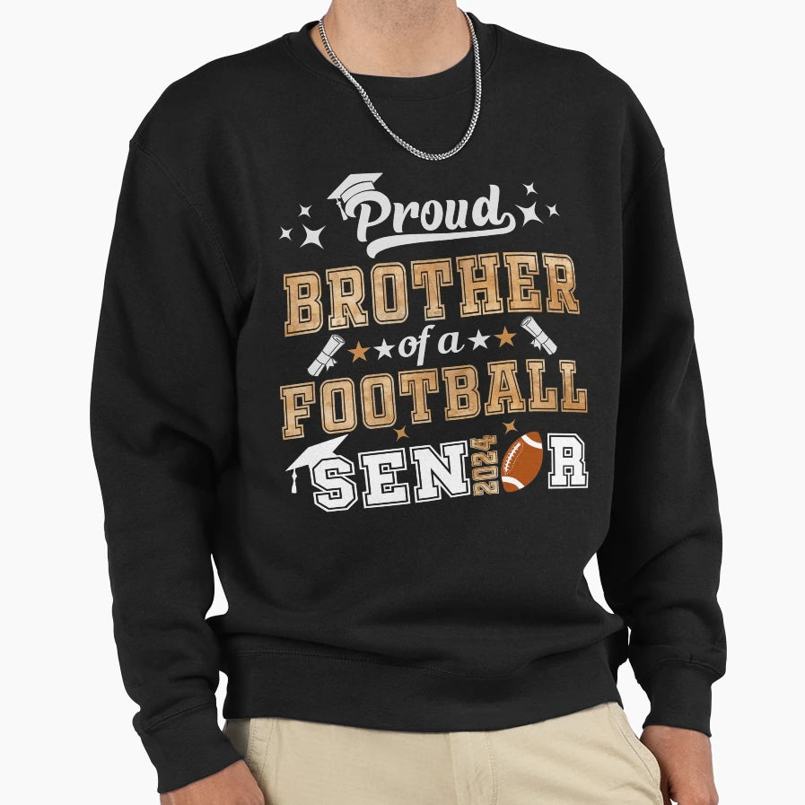 Proud Brother Football Senior Sweatshirt - Aesthetic Graphic for Adults - T-Shirt, Sweatshirt, Hoodie