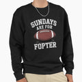 Game Day Fun Trendy Sundays Are Sweatshirt - Unique Graphic for Adults - T-Shirt, Sweatshirt, Hoodie