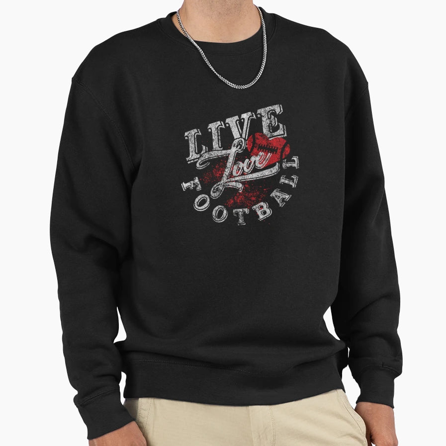 Football Live Love Football Girlie Fan Hoodie - Fun Novelty Design Unisex - T-Shirt, Sweatshirt, Hoodie
