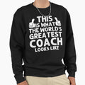 Best Coach Ever Sweatshirt - Minimalist Print for Adults - T-Shirt, Sweatshirt, Hoodie