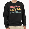 This Loves Football I Sweatshirt - Graphic Print Men Women - T-Shirt, Sweatshirt, Hoodie