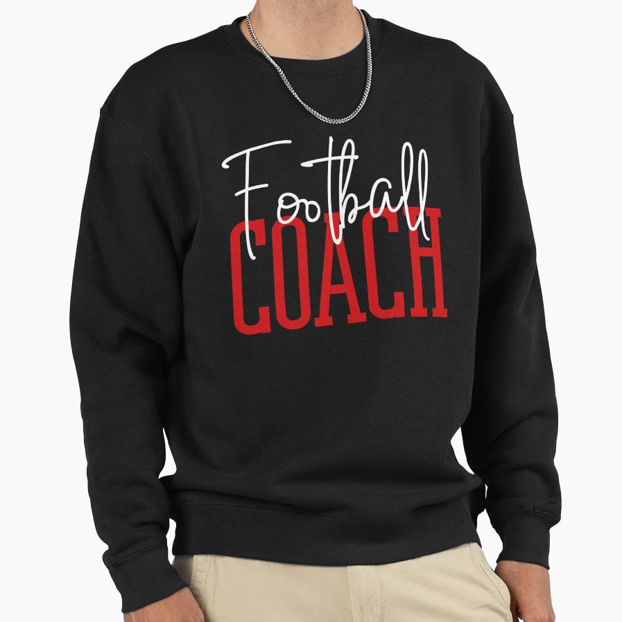 Football Coach Sweatshirt - Trendy Graphic Men Women - T-Shirt, Sweatshirt, Hoodie