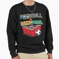 Football Soccer And Beer Sweatshirt - Streetwear Style Men Women - T-Shirt, Sweatshirt, Hoodie