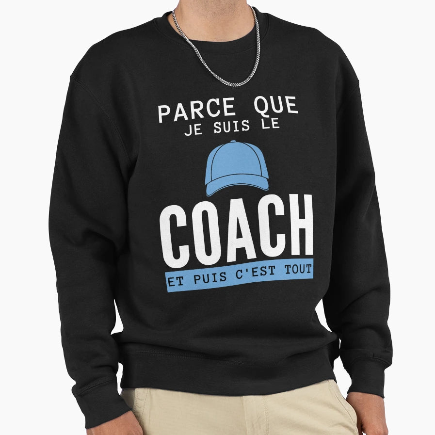 Volleyball Coach Because Im Coach Sweatshirt - Trendy Graphic for Adults - T-Shirt, Sweatshirt, Hoodie