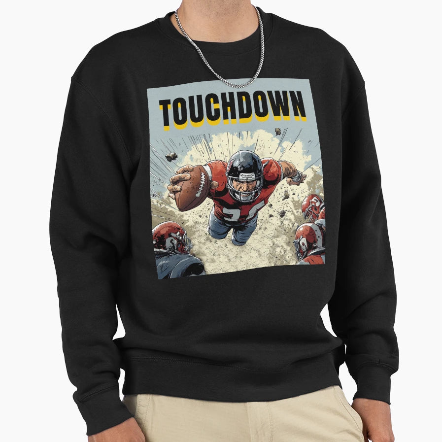 Touchdown Sweatshirt - Novelty Apparel for Adults - T-Shirt, Sweatshirt, Hoodie