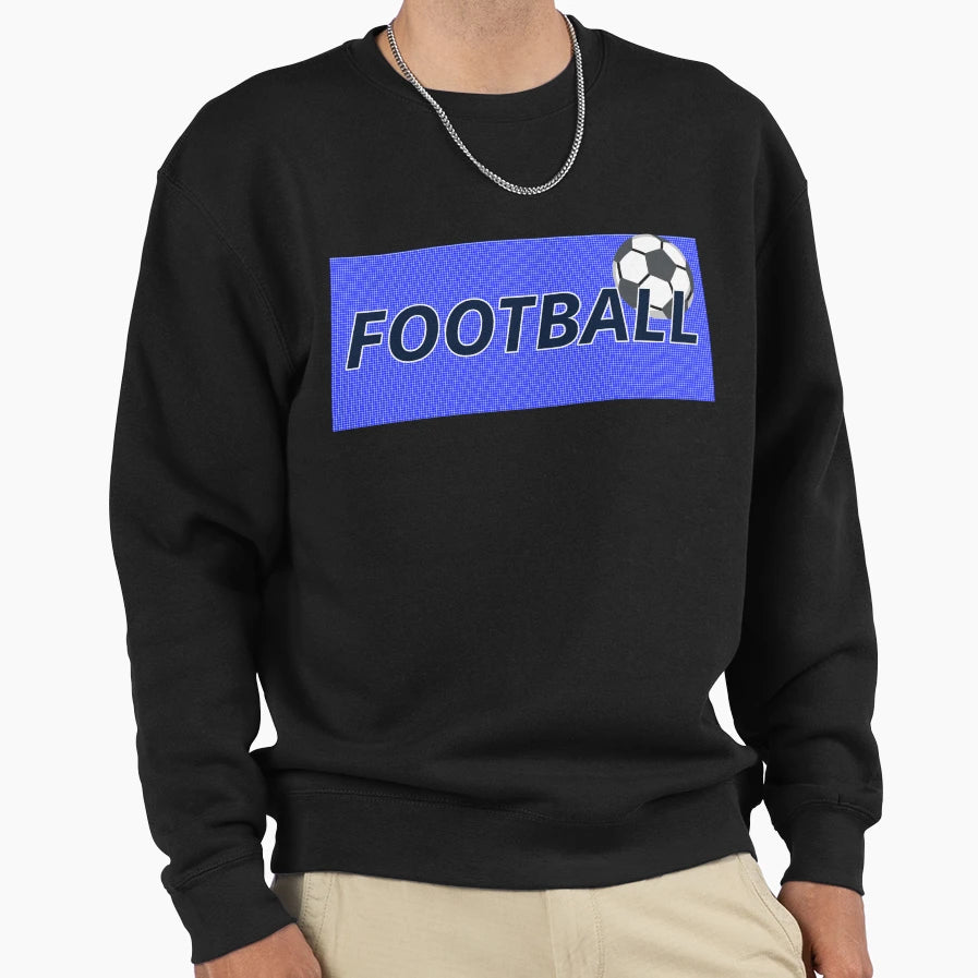 Football Sweatshirt - Graphic Print Men Women - T-Shirt, Sweatshirt, Hoodie