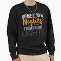 Hometown Nights Under Lights Sweatshirt - Graphic Print Unisex - T-Shirt, Sweatshirt, Hoodie