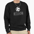 Football Coach Sweatshirt - Streetwear Style for Adults - T-Shirt, Sweatshirt, Hoodie