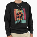Soccer Mom Soccer Mama Sweatshirt - Casual Everyday Wear for Adults - T-Shirt, Sweatshirt, Hoodie