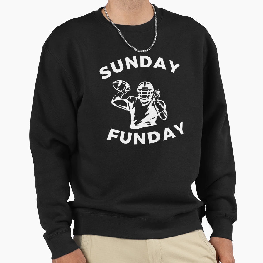 Sunday Funday Sunday Football Sweatshirt - Novelty Apparel for Adults - T-Shirt, Sweatshirt, Hoodie