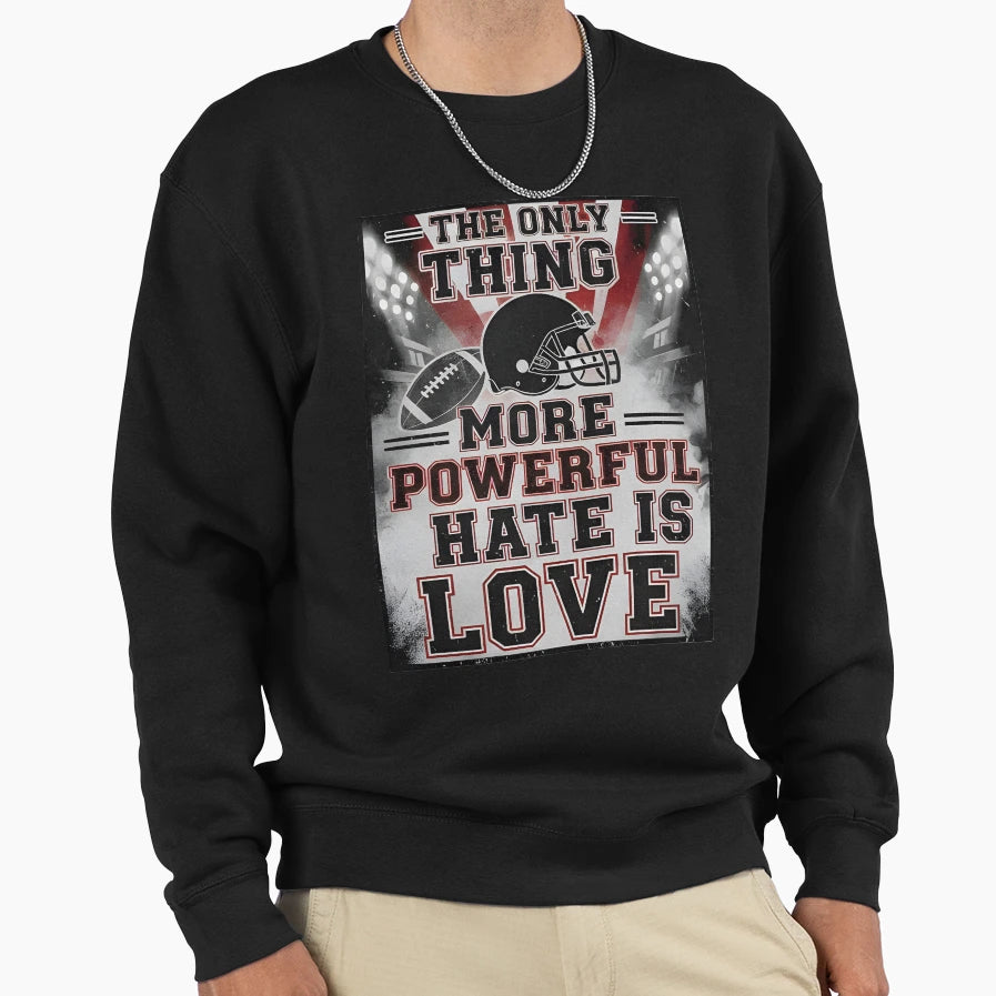Only Thing More Powerful Than Sweatshirt - Aesthetic Graphic Men Women - T-Shirt, Sweatshirt, Hoodie