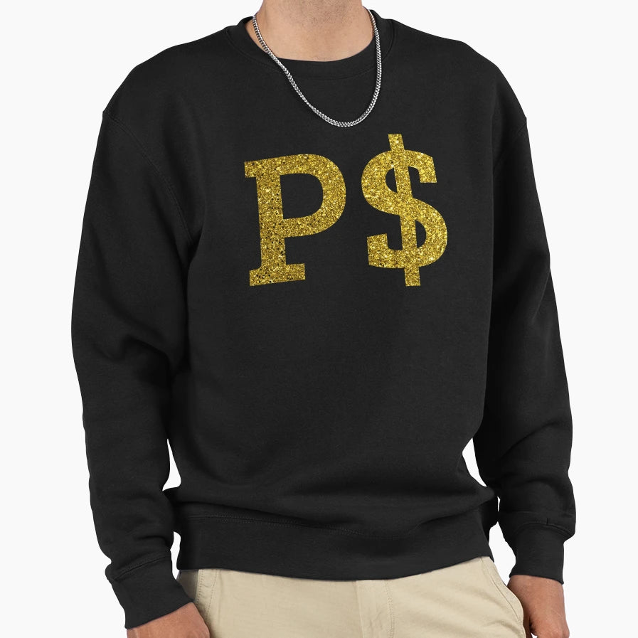 P Money P Sweatshirt - Casual Everyday Wear Unisex - T-Shirt, Sweatshirt, Hoodie