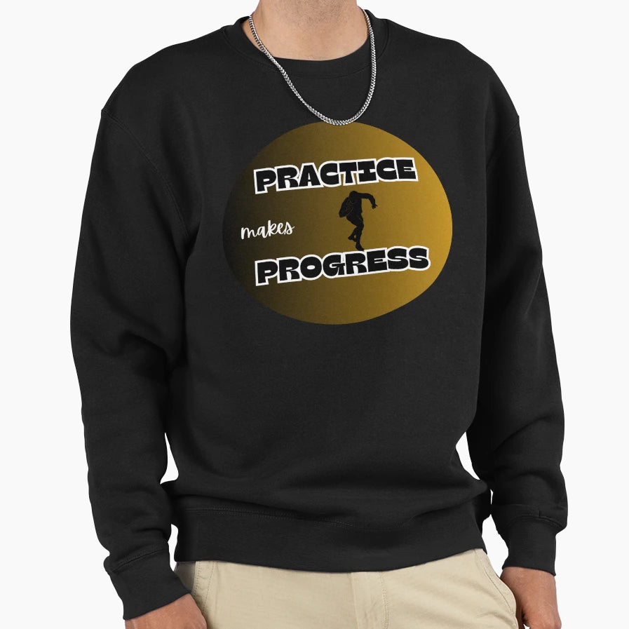 Practice Makes Progress Shot Put Sweatshirt - Graphic Print Unisex - T-Shirt, Sweatshirt, Hoodie