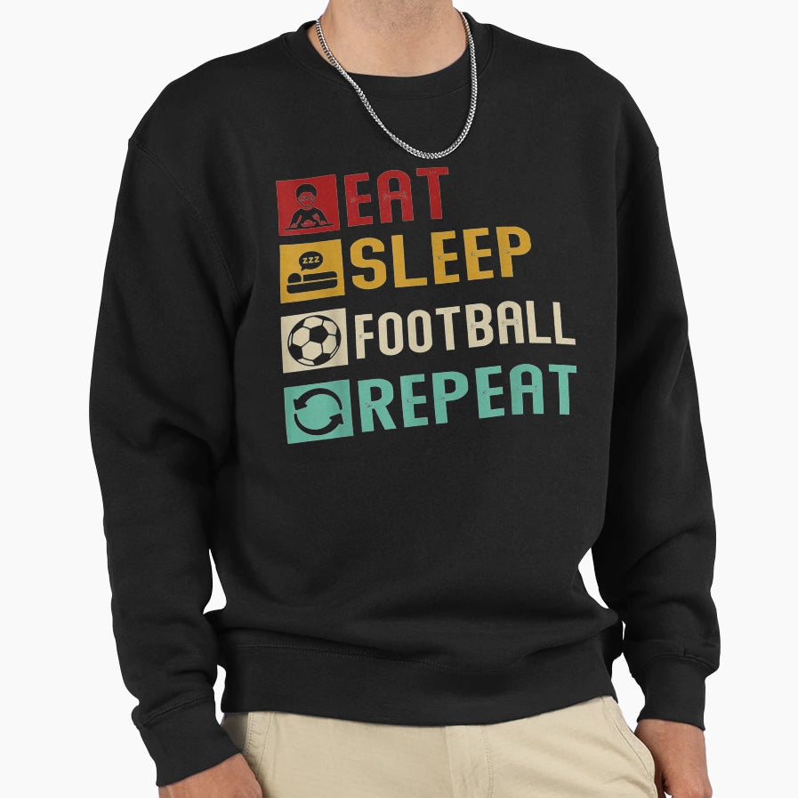 Eat Sleep Repeat Lovers Gift Sweatshirt - Graphic Print Unisex - T-Shirt, Sweatshirt, Hoodie