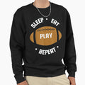 Rug Sleep Eat Play Repeat Sweatshirt - Casual Everyday Wear for Adults - T-Shirt, Sweatshirt, Hoodie