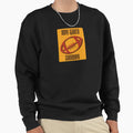 Any Given Sunday Sweatshirt - Casual Everyday Wear Men Women - T-Shirt, Sweatshirt, Hoodie