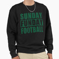 Sunday Funday Football Sweatshirt - Aesthetic Graphic Men Women - T-Shirt, Sweatshirt, Hoodie
