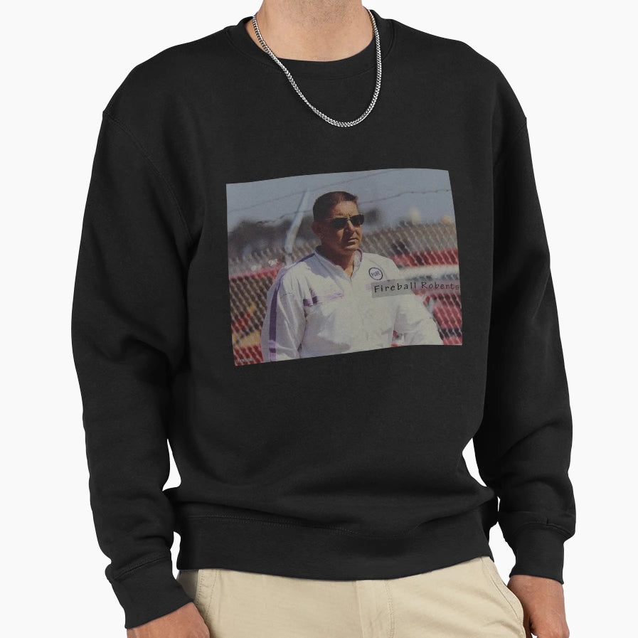 Fireball Roberts Greatest Nascar Sweatshirt - Aesthetic Graphic Men Women - T-Shirt, Sweatshirt, Hoodie