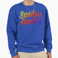 Sunday Funday Sweatshirt - Novelty Apparel Men Women - T-Shirt, Sweatshirt, Hoodie