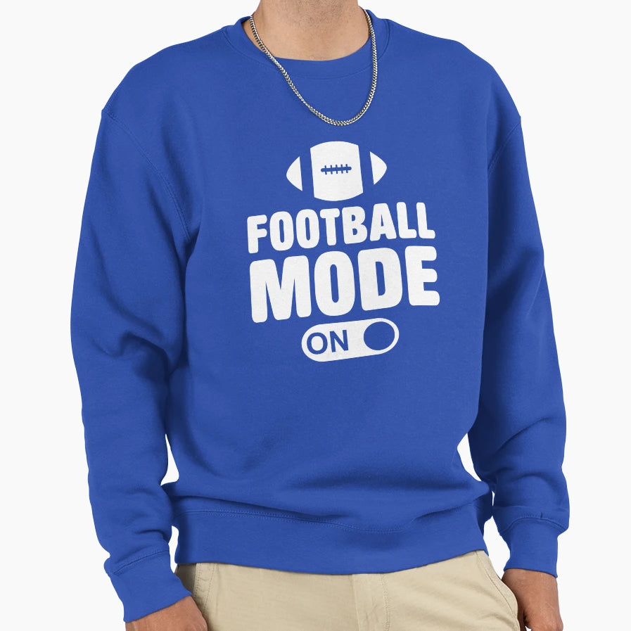 Football Mode Sweatshirt - Streetwear Style for Adults - T-Shirt, Sweatshirt, Hoodie