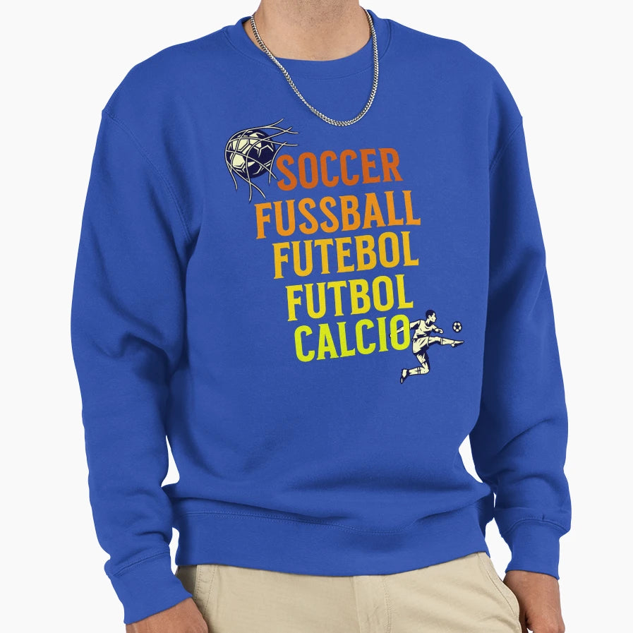 Soccer Sweatshirt - Trendy Graphic Unisex - T-Shirt, Sweatshirt, Hoodie