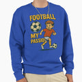 Player Passion Football Soccer Sports T-Shirt - Fun Novelty Design Unisex - T-Shirt, Sweatshirt, Hoodie