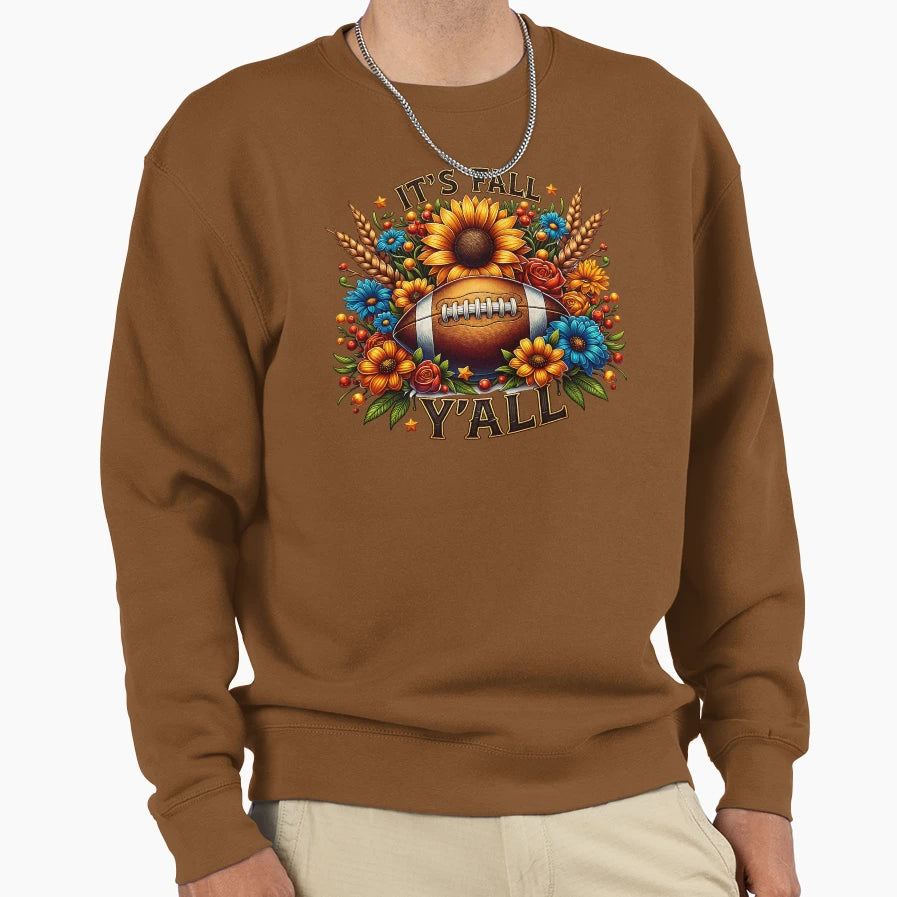 Its Fall Yall Autumn Football Sweatshirt - Fun Novelty Design for Adults - T-Shirt, Sweatshirt, Hoodie