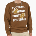 Football Lover Sweatshirt - Novelty Apparel Men Women - T-Shirt, Sweatshirt, Hoodie
