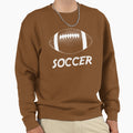 Soccer Football Sweatshirt - Unique Graphic for Adults - T-Shirt, Sweatshirt, Hoodie