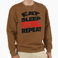 Eat Sleep Baseball Repeat Sweatshirt - Novelty Apparel for Adults - T-Shirt, Sweatshirt, Hoodie