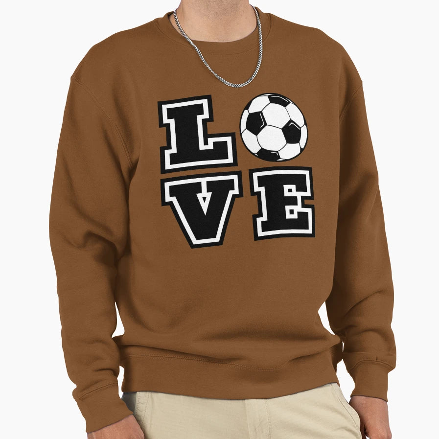 Love Soccer Sports Typography Sweatshirt - Aesthetic Graphic for Adults - T-Shirt, Sweatshirt, Hoodie