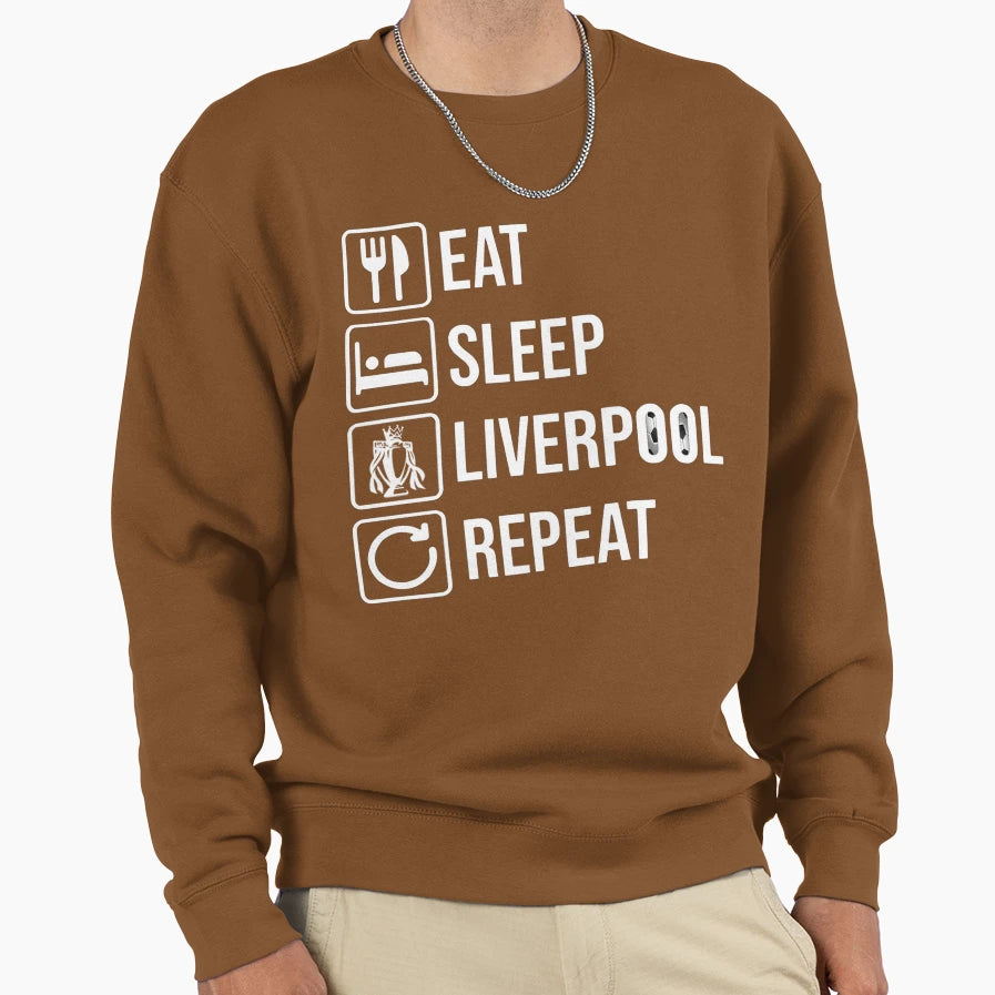 Eat Sleep Liverpool Repeat Sweatshirt - Fun Novelty Design Unisex - T-Shirt, Sweatshirt, Hoodie