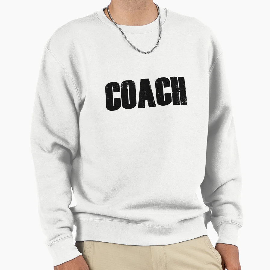 Coach Coaches Sport Sweatshirt - Graphic Print for Adults - T-Shirt, Sweatshirt, Hoodie