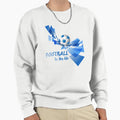 Football Is My Life Sweatshirt - Streetwear Style Men Women - T-Shirt, Sweatshirt, Hoodie