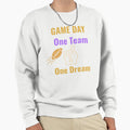 Game Day One Team One Dream Sweatshirt - Trendy Graphic Men Women - T-Shirt, Sweatshirt, Hoodie