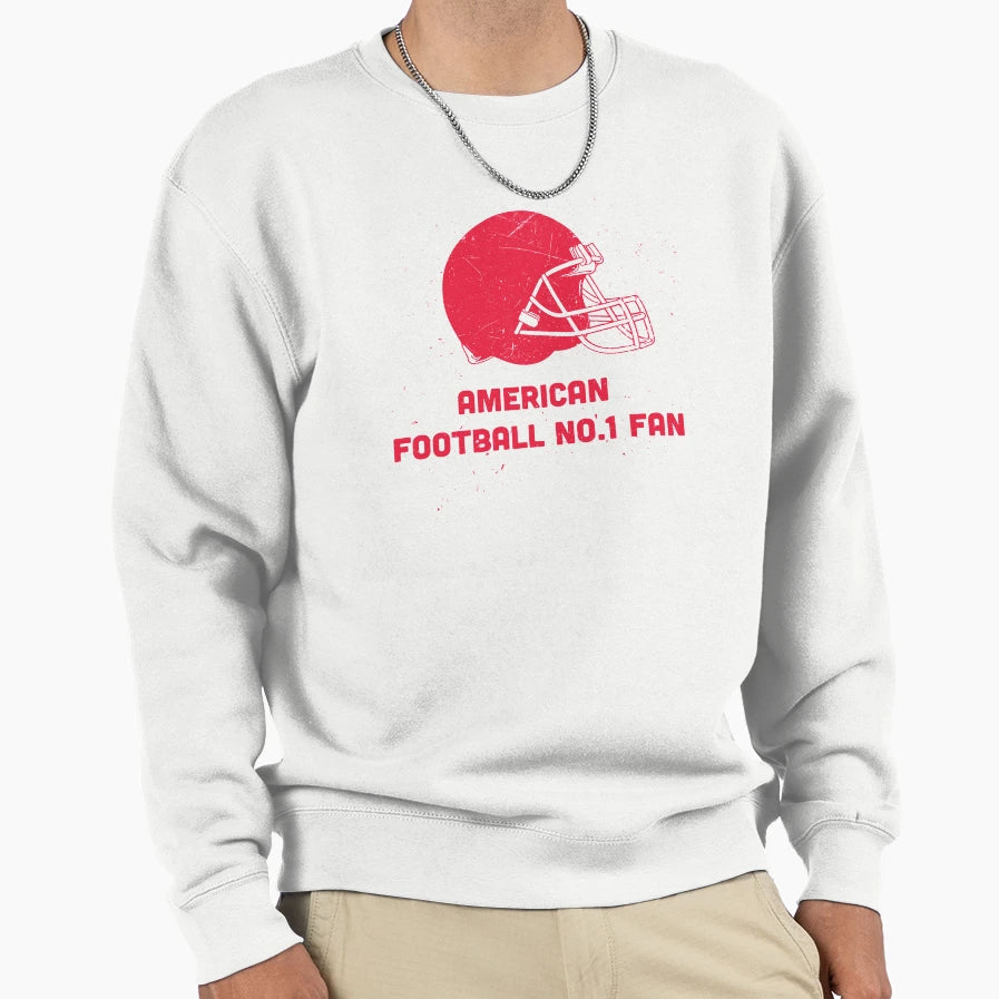 American Football No 1 Fan Sweatshirt - Streetwear Style Unisex - T-Shirt, Sweatshirt, Hoodie