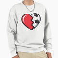 Love Football Soccer Sweatshirt - Streetwear Style for Adults - T-Shirt, Sweatshirt, Hoodie