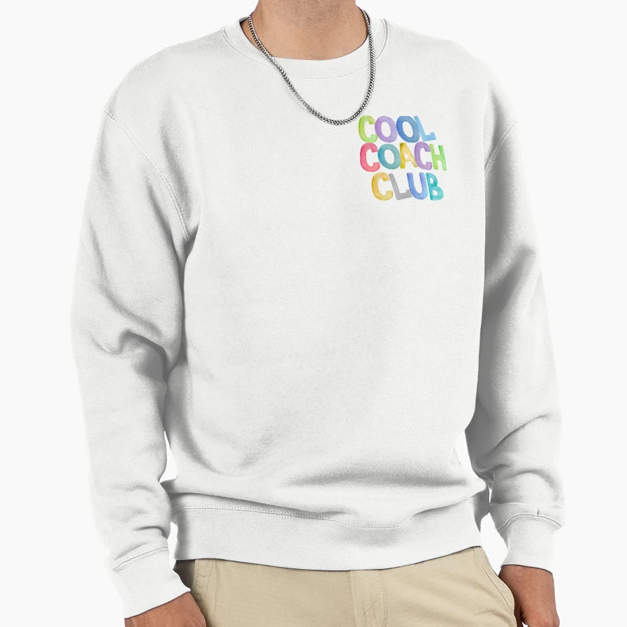 Coach Club Sweatshirt - Novelty Apparel for Adults - T-Shirt, Sweatshirt, Hoodie