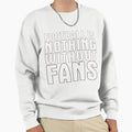 Football Is Nothing Without Sweatshirt - Casual Everyday Wear for Adults - T-Shirt, Sweatshirt, Hoodie