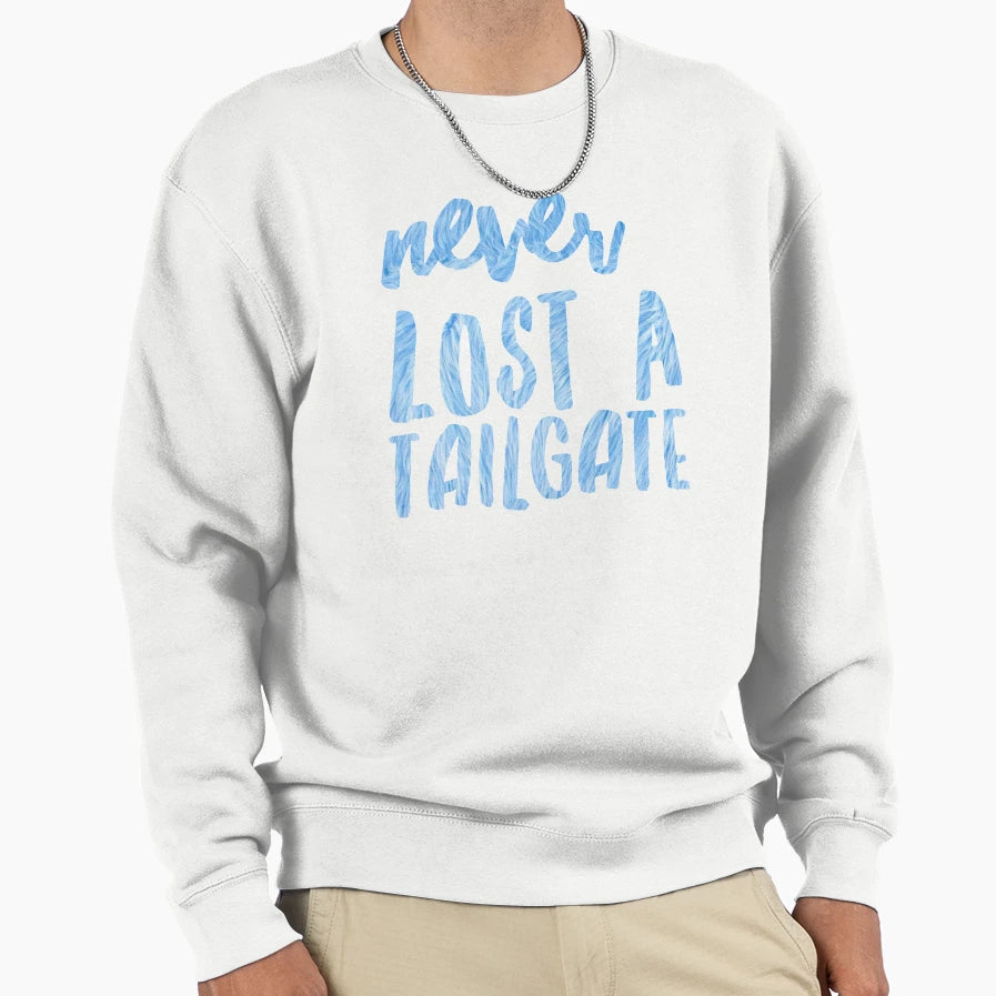 Never Lost Tailgate Bold Blue Sweatshirt - Streetwear Style for Adults - T-Shirt, Sweatshirt, Hoodie