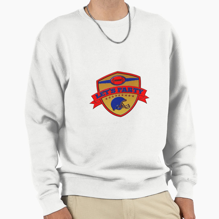 American Football Lets Party Sweatshirt - Fun Novelty Design Men Women - T-Shirt, Sweatshirt, Hoodie