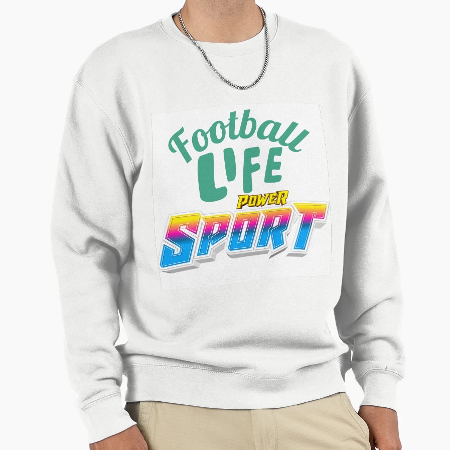 Football Life Sweatshirt - Fun Novelty Design for Adults - T-Shirt, Sweatshirt, Hoodie