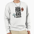 Sundays Are Football And Jesus Sweatshirt - Unique Graphic for Adults - T-Shirt, Sweatshirt, Hoodie