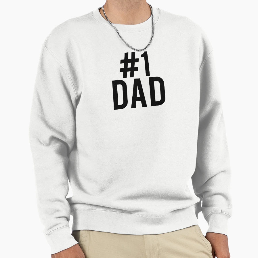 Fathers Day 1 Dad Sweatshirt - Novelty Apparel for Adults - T-Shirt, Sweatshirt, Hoodie