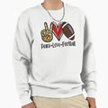 Peace Love Football Gift Football Sweatshirt - Novelty Apparel Men Women - T-Shirt, Sweatshirt, Hoodie