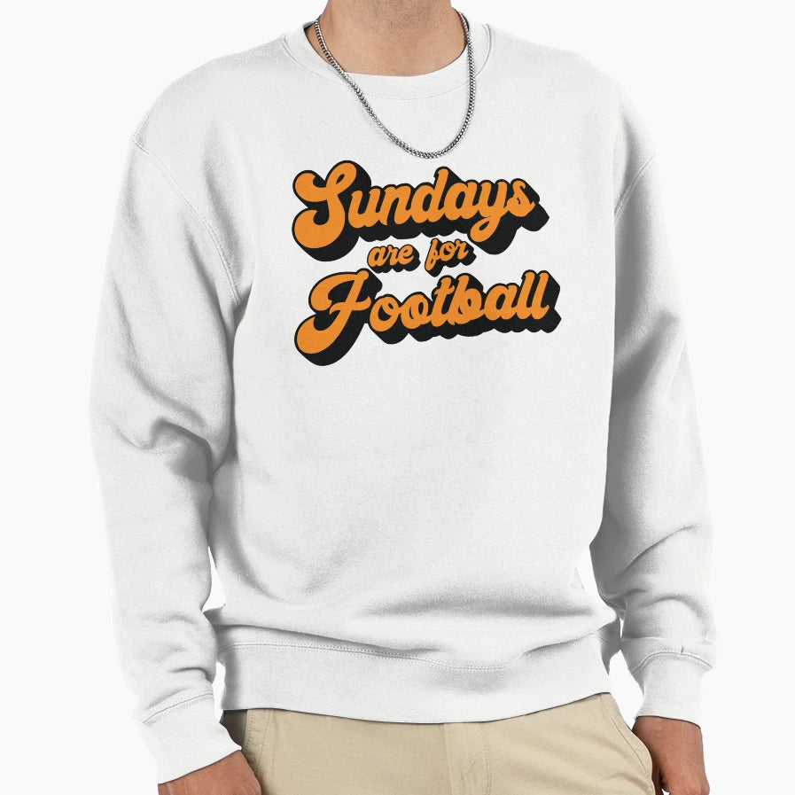 Sundays Are Football Sweatshirt - Casual Everyday Wear Unisex - T-Shirt, Sweatshirt, Hoodie