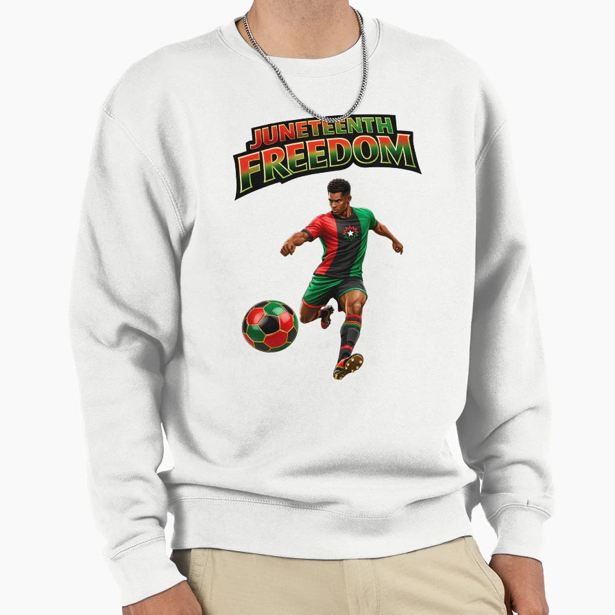 Juneteenth Freedom Soccer Player 2026 Sweatshirt - Custom Art Print Unisex - T-Shirt, Sweatshirt, Hoodie